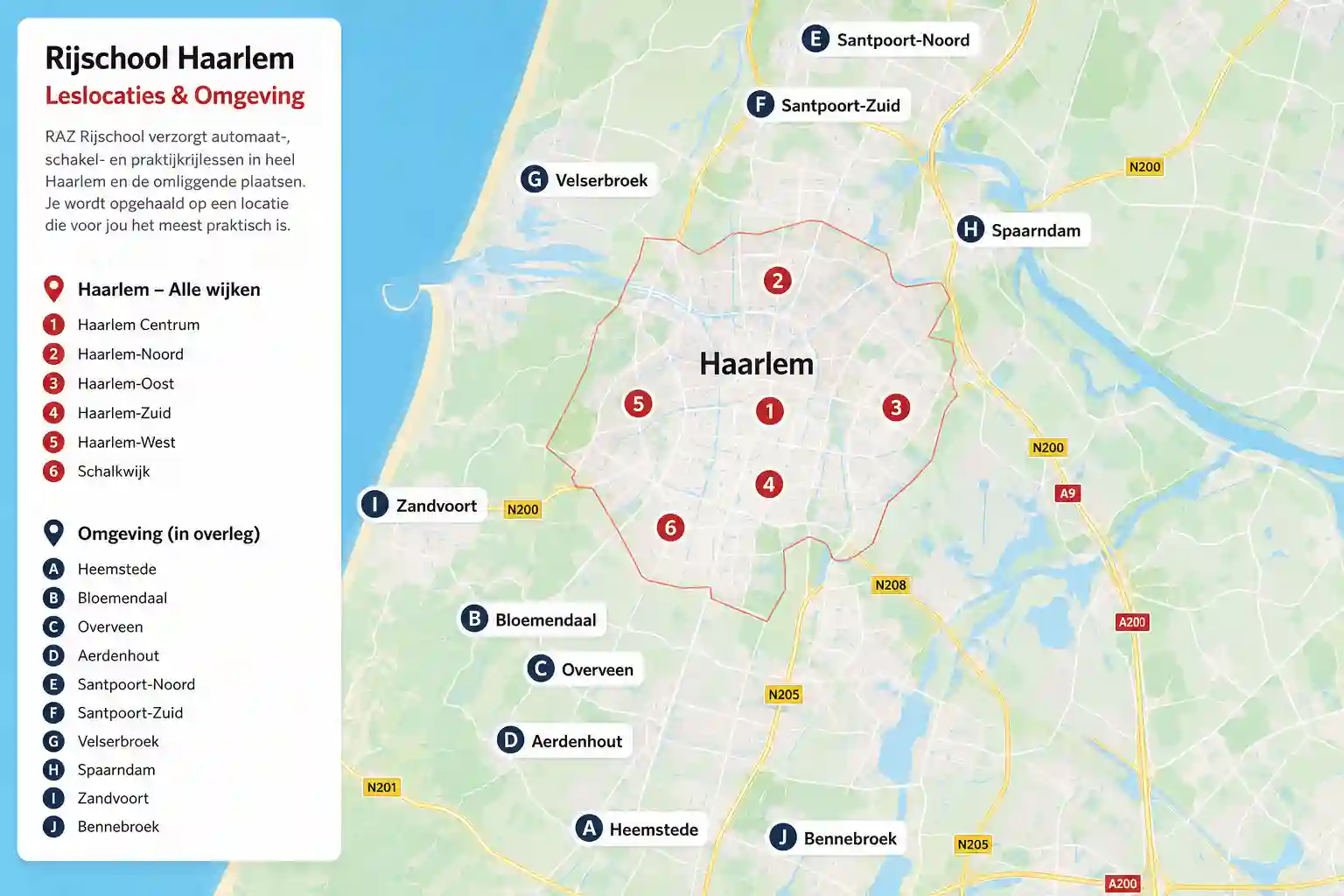 Kaart van Haarlem en omgeving met alle leslocaties van RAZ Rijschool voor automaat-, schakel- en praktijkrijlessen.